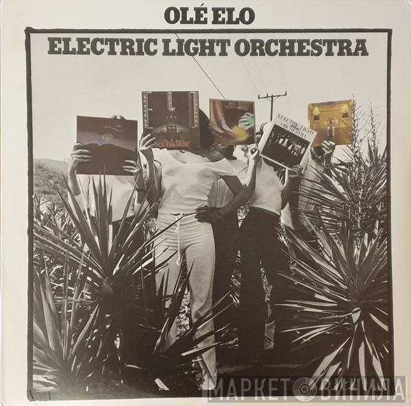 Electric Light Orchestra - Olé ELO