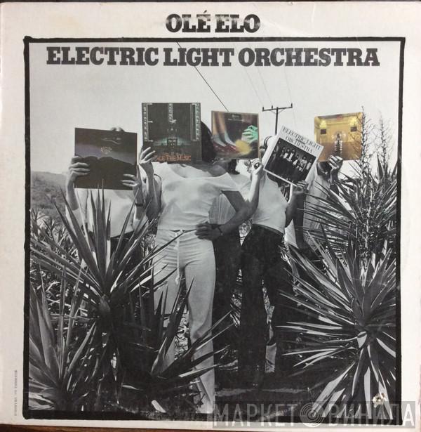  Electric Light Orchestra  - Olé ELO