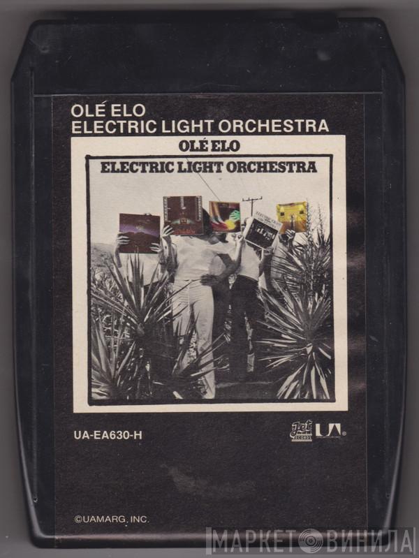  Electric Light Orchestra  - Olé ELO