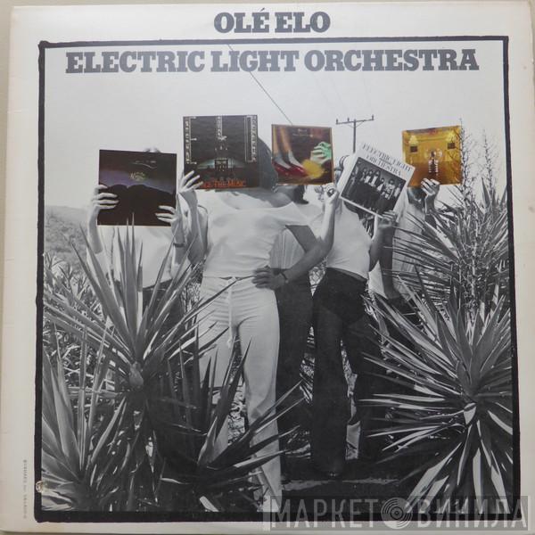  Electric Light Orchestra  - Olé ELO