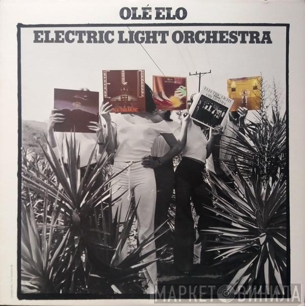  Electric Light Orchestra  - Olé ELO