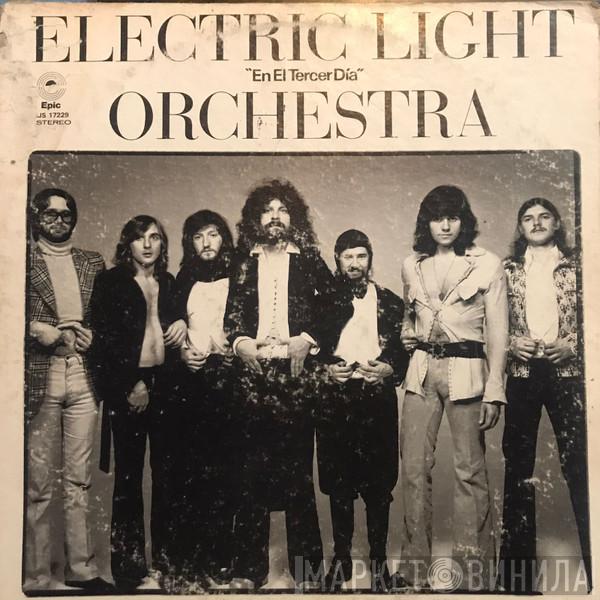  Electric Light Orchestra  - On The Third Day = En El Tercer Dia