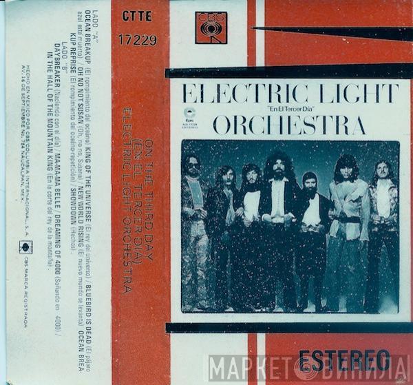  Electric Light Orchestra  - On The Third Day = En El Tercer Dia