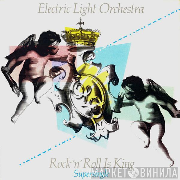 Electric Light Orchestra - Rock 'N' Roll Is King