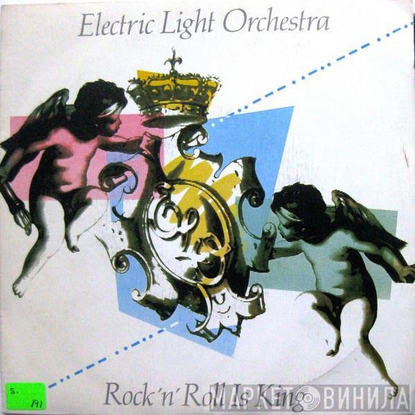 Electric Light Orchestra - Rock 'n' Roll Is King