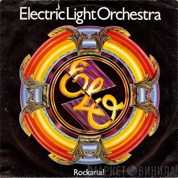  Electric Light Orchestra  - Rockaria!