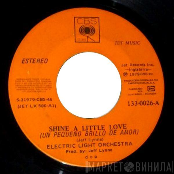  Electric Light Orchestra  - Shine A Little Love = Un Pequeño Brillo De Amor