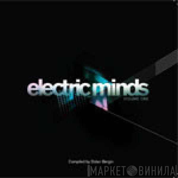  - Electric Minds Volume 1