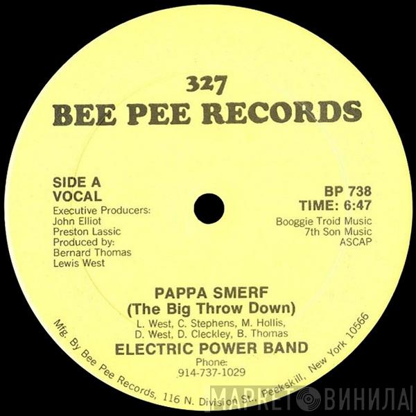 Electric Power Band - Pappa Smerf (The Big Throw Down)