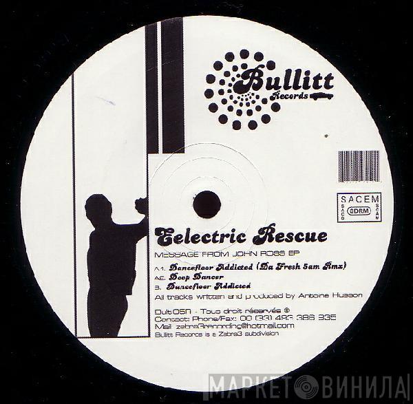 Electric Rescue - Message From John Ross EP