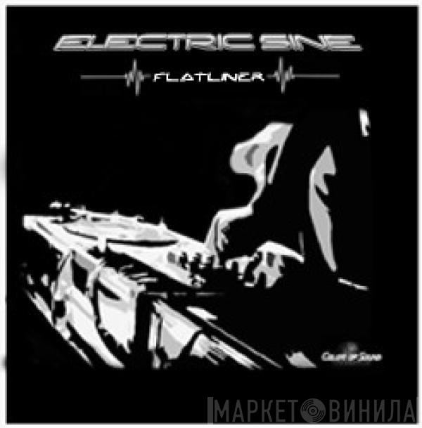 Electric Sine - Flatliner