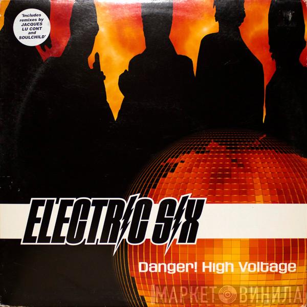  Electric Six  - Danger! High Voltage