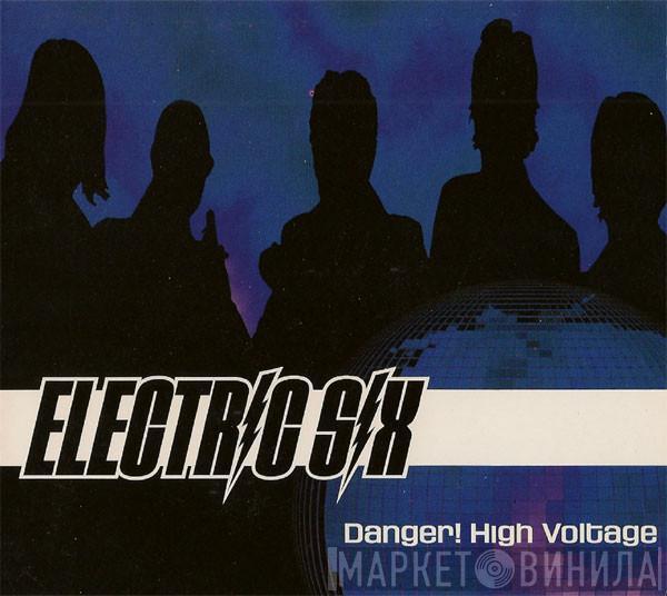 Electric Six - Danger! High Voltage