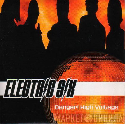  Electric Six  - Danger! High Voltage