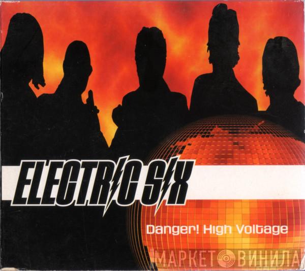 Electric Six - Danger! High Voltage