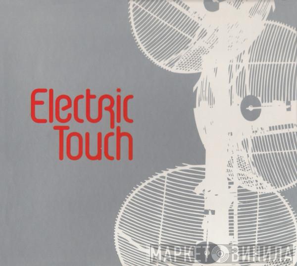 Electric Touch - Electric Touch