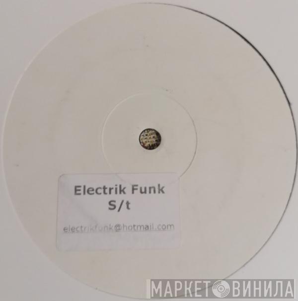  - Electrik Funk