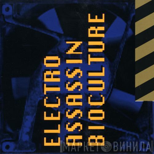 Electro Assassin - Bioculture