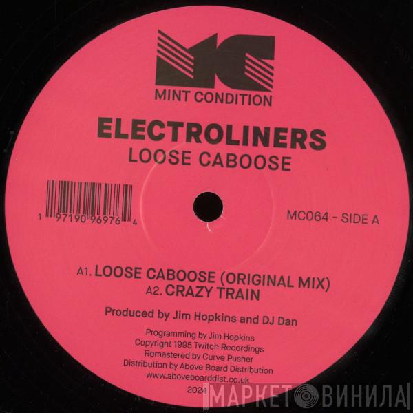 Electroliners - Loose Caboose