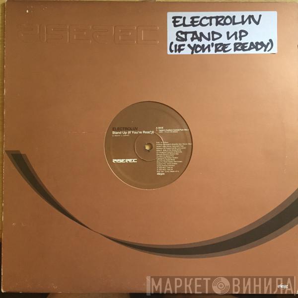 Electroluv - Stand Up (If You're Ready)