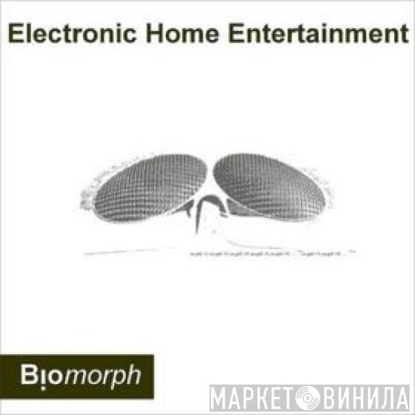  Electronic Home Entertainment  - Biomorph