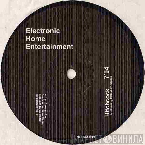 Electronic Home Entertainment - Hitchcock / Robotribe