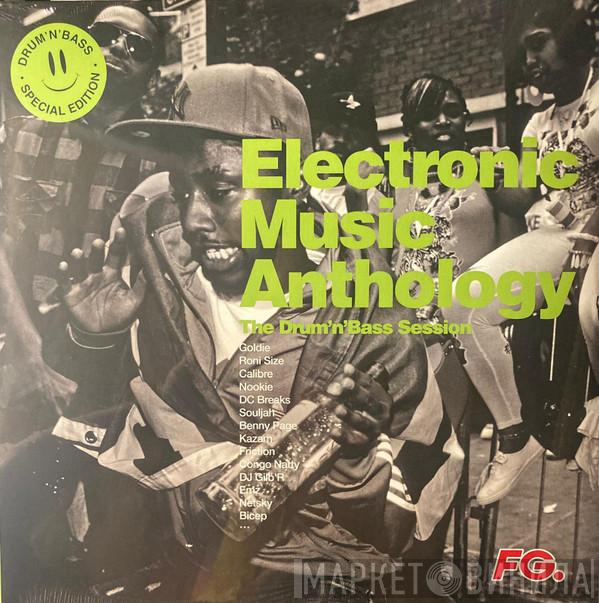  - Electronic Music Anthology - The Drum'N'Bass Session