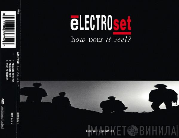  Electroset  - How Does It Feel? (Theme From Techno Blues)