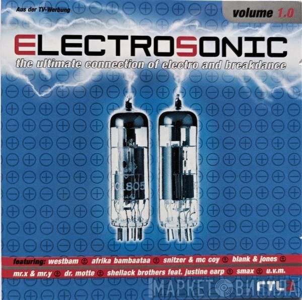  - Electrosonic Volume 1.0 - The Ultimate Connection Of Electro And Breakdance