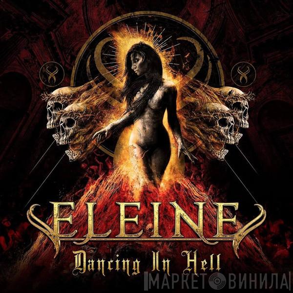 Eleine - Dancing In Hell
