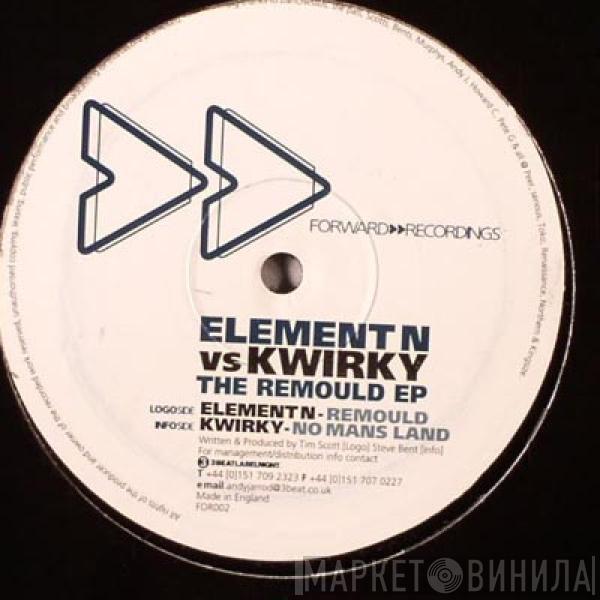 Element N, Kwirky - The Remould EP