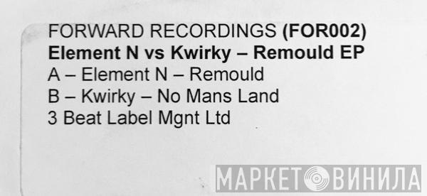 Element N, Kwirky - The Remould EP