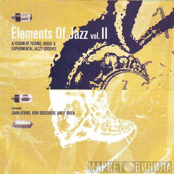  - Elements Of Jazz Vol.II