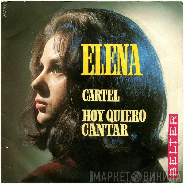 Elena  - Cartel / Hoy Quiero Cantar