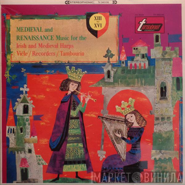 Elena Polonska, Guy Durand, Roger Cotte - Medieval And Renaissance Music For The Irish And Medieval Harps, Vièle, Recorders And Tambourin