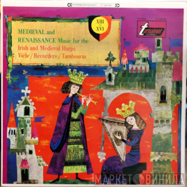 Elena Polonska, Guy Durand, Roger Cotte - Medieval And Renaissance Music For The Irish And Medieval Harps, Vièle, Recorders And Tambourin