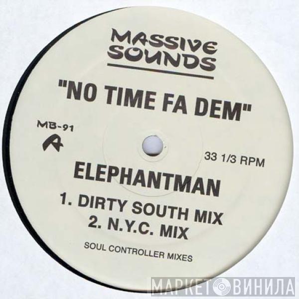 Elephant Man, King Kong, Anthony B, Burro Banton, Bounty Killer - No Time Fa Dem / Unity Medly / Fire Dub