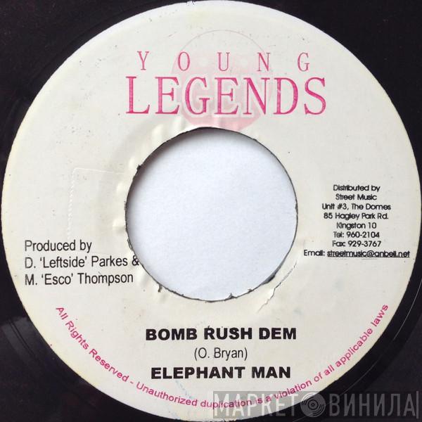 Elephant Man - Bomb Rush Dem