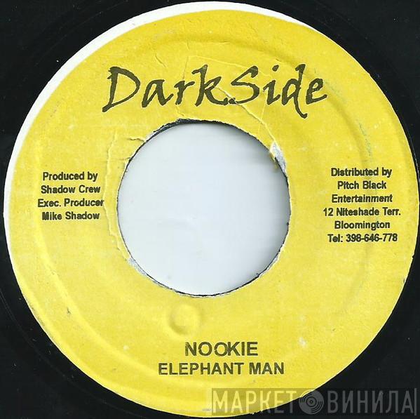 Elephant Man - Nookie