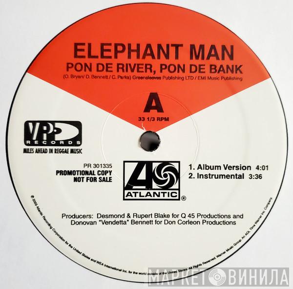 Elephant Man - Pon De River, Pon De Bank / All Out