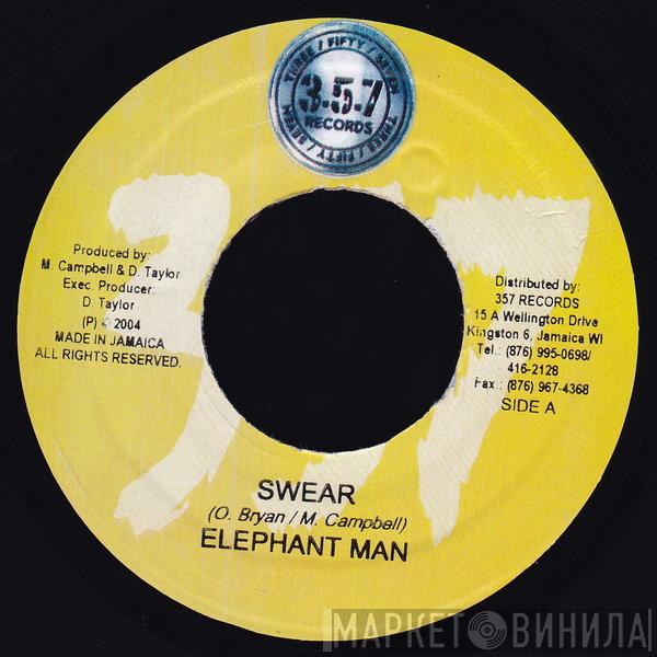 Elephant Man - Swear