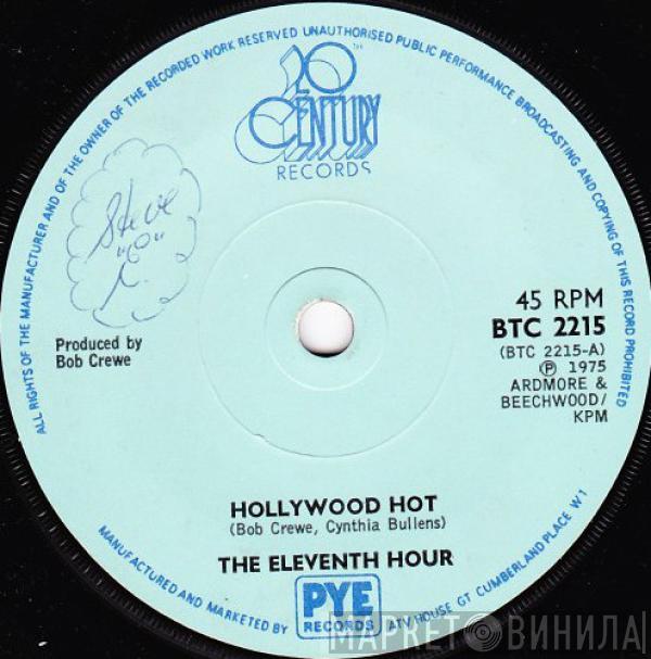 Eleventh Hour - Hollywood Hot