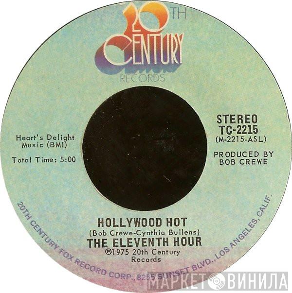  Eleventh Hour  - Hollywood Hot