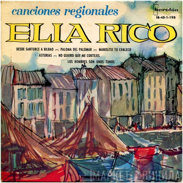 Elia Rico - Canciones Regionales