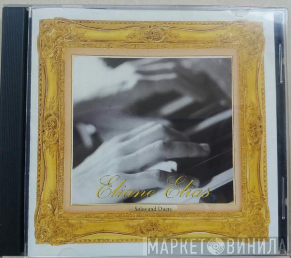  Eliane Elias  - Solos And Duets