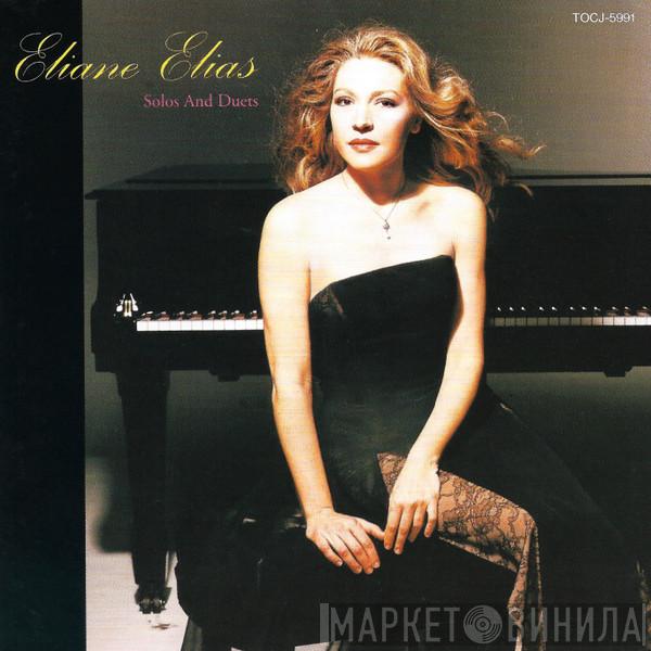  Eliane Elias  - Solos And Duets