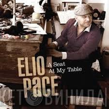 Elio Pace - A Seat At My Table