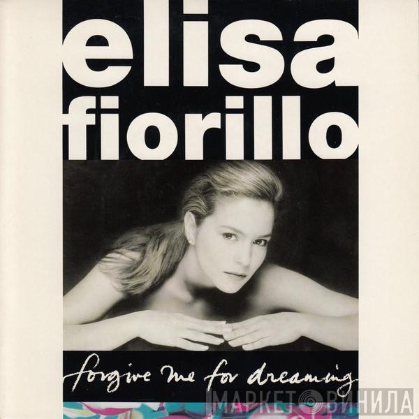 Elisa Fiorillo - Forgive Me For Dreaming