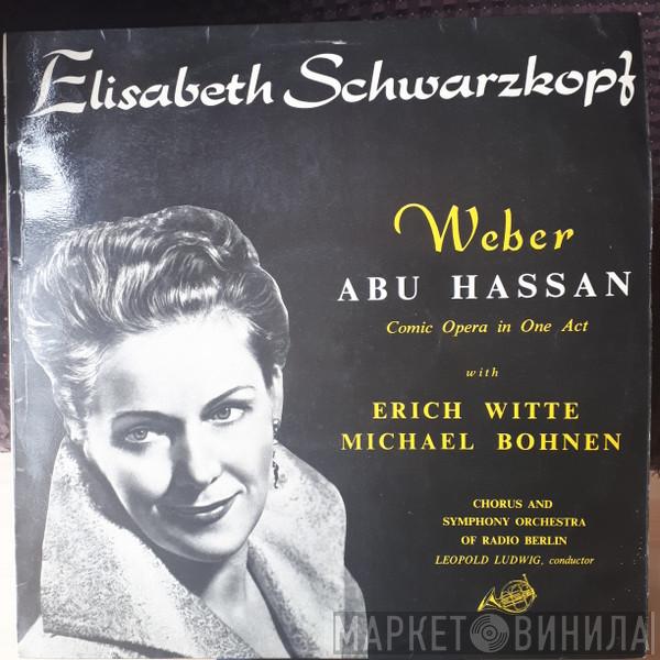 , Elisabeth Schwarzkopf  Carl Maria von Weber  - Abu Hassan