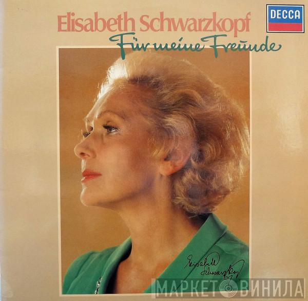 - Elisabeth Schwarzkopf  Geoffrey Parsons   - Für Meine Freunde